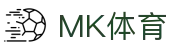 MK体育中国官方平台 - MK · 官方全站登录入口